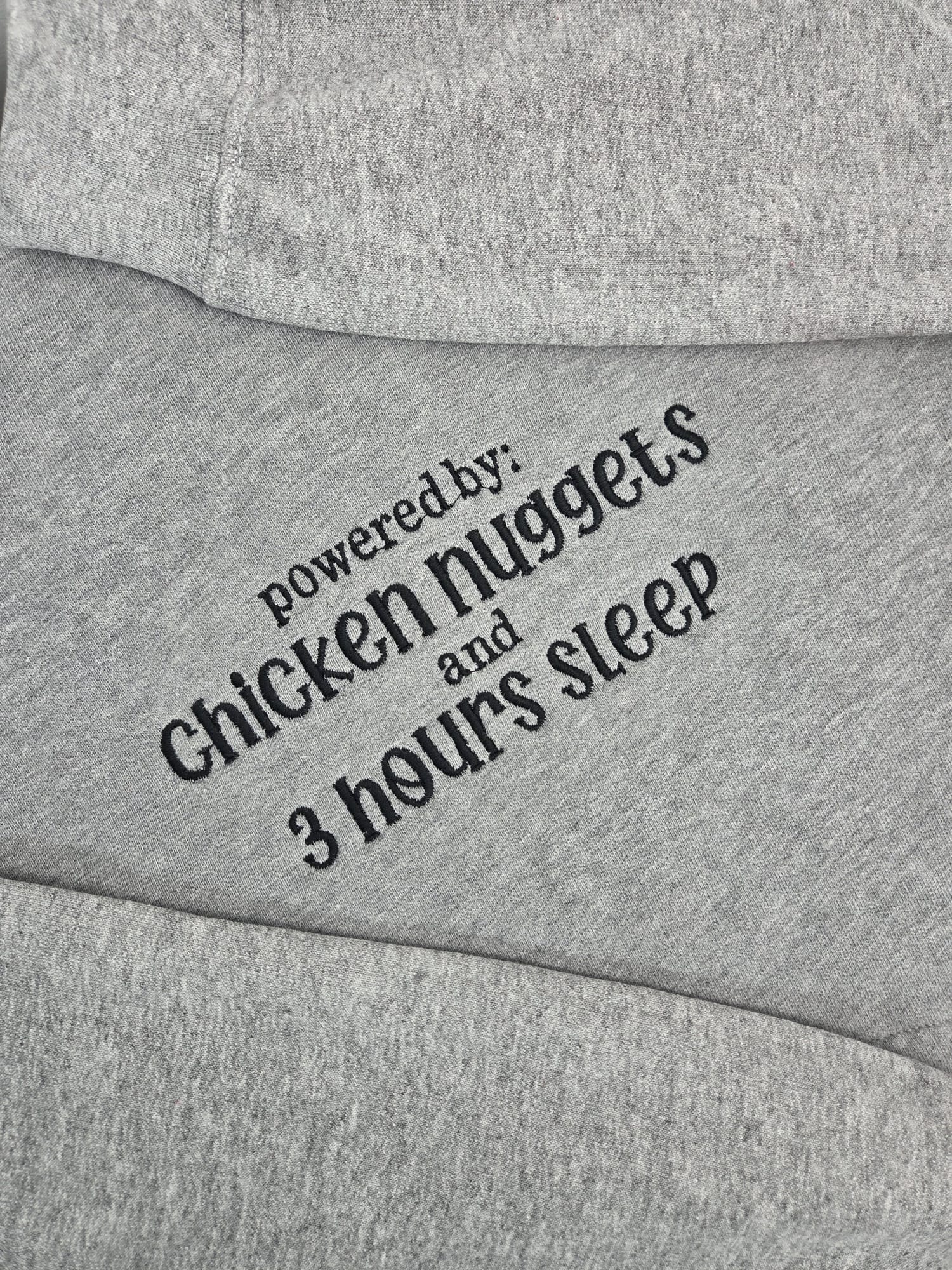 Chicken Nuggets & 3 Hours Sleep