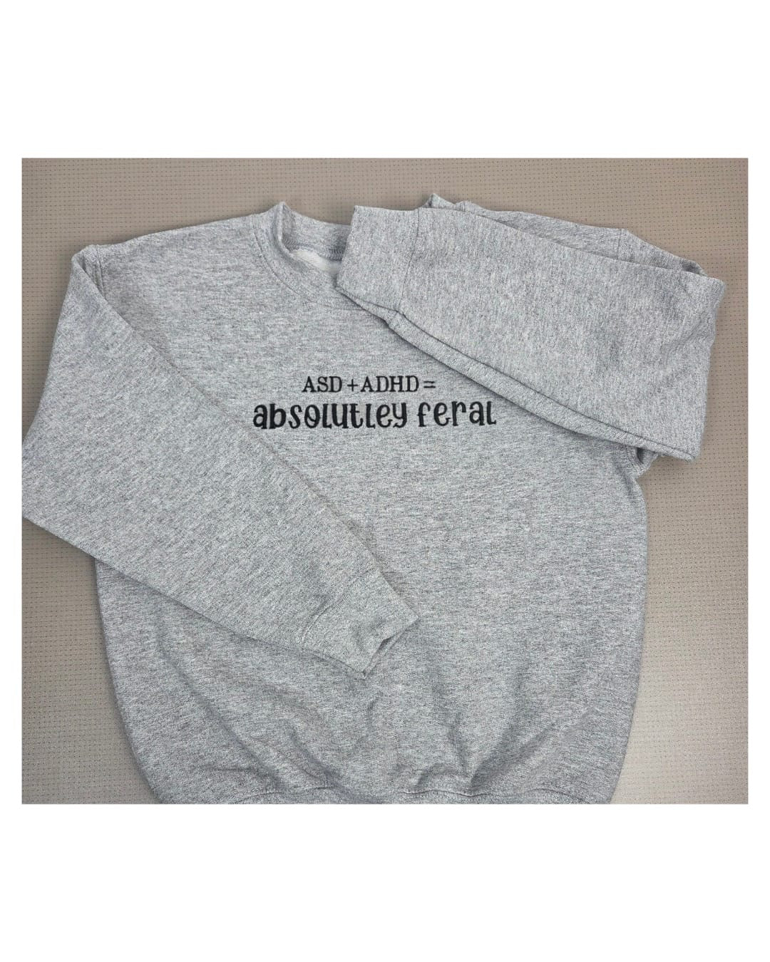ASD + ADHD = Absolutley Feral